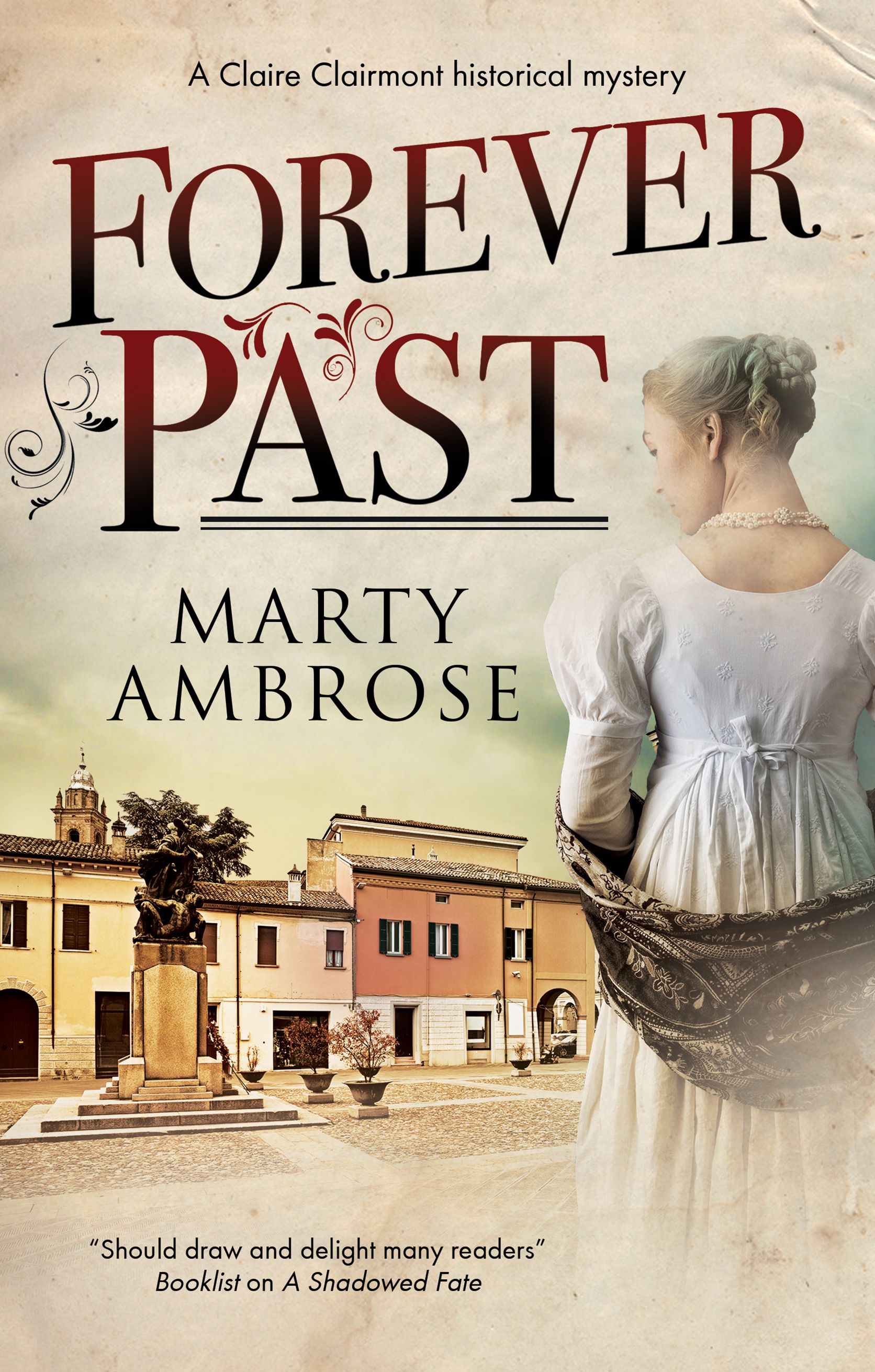 book cover for Forever Past, woman looking over shoulder standing in front of buildings